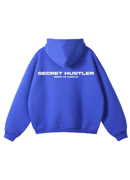 Secret Hustler - Born To Hustle